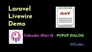 Laravel Livewire Demo - Calendar (Part 5) ~ Popup Dialog