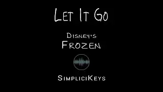 Frozen - Let It Go (Karaoke Piano)