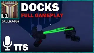[Text to Speech Callouts] VAC Docks Full Gameplay