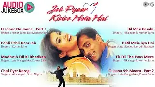 Jab Pyaar Kisise Hota Hai - Full Movie Album Songs - Salman Khan, Twinkle Khanna | #Jukebox