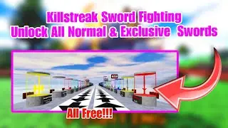 [OP] Killstreak Sword Fighting Unlock All Normal & Exclusive Swords (Get All) - Roblox Script 2024