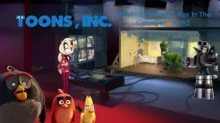 “Toons, Inc.” Part 1 - Opening/T. Rex In The Clóset/Mr. WPNZ