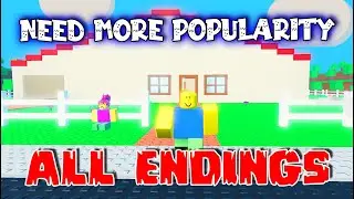 📈 NEED MORE POPULARITY 📈 - ALL Endings! - Full Gameplay! [ROBLOX]