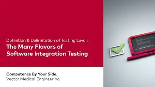 The Many Flavors of Software Integration Testing | Definition and Delimitation of Testing Levels