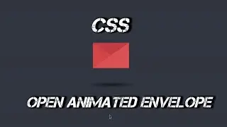 Open Animated Envelope || Html & Css || web Development