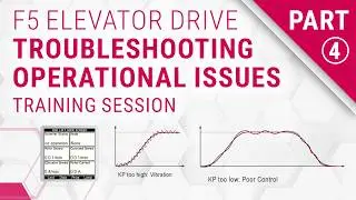 KEB F5 Elevator Drive Training: Troubleshooting Operational Issues (Part 4)