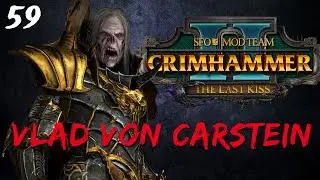 10,000 Zombies | SFO Grimhammer II - Vampire Counts - Vlad #59 | Total War: Warhammer 2