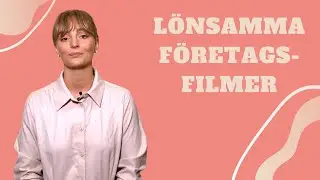 Vad är en lönsam företagsfilm? Tre exempel med olika användningsområden!