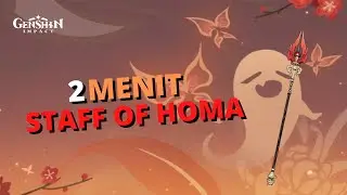 AUTO NGERTI SOAL SKILL STAFF OF HOMA - Genshin Impact