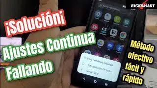 ✅Solucion Ajustes continua fallando sigue deteniéndose o se detuvo solución definitiva