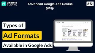 Type of Ad Formats in Google Ads  | Google Ads Course in Tamil | #13