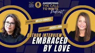 Author Interview: Embraced by Love by Andrea John