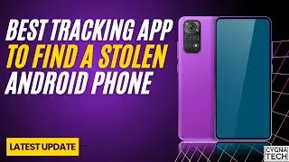 Best Tracking App To Find A Stolen Phone | How To Track A Lost Android Phone | Find Missing Phone