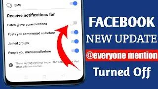 Facebook New Update || Facebook @ everyone mention Notification Turned Off || Off @ everyone mention