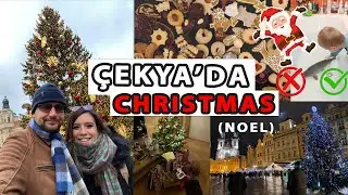CHRISTMAS (NOEL) NEDİR? NASIL KUTLANIR? ÇEKYA'DA CHRISTMAS - ÇOK ŞAŞIRACAKSINIZ !!!