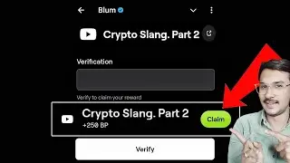 Crypto Slang. Part 2 Blum Video Code |Crypto Slang Part 2 Blum Today Verification Keyword Today Code