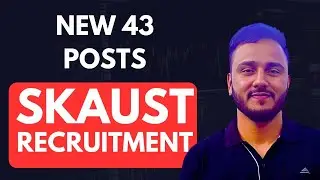 SKAUST KASHMIR NEW RECRUITMENT 🔥🔥🔥
