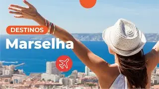 Marselha | Destinos
