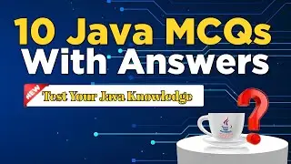 Java Quiz 2024 | Top 10 Essential MCQs for Java Mastery with Answers