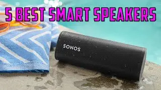 Top 5 Best Smart Speakers in 2024 👌