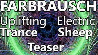 FARBRAUSCH TEASER [Trance X ElectricSheep] - Fractal Flame Animation #Shorts