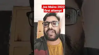 JEE Mains 2022 first attempt | Omicron wave ! How to use of last two months for preparation | Rohit