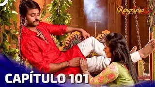 Rangrasiya Episode 101 | Indian Soap Opera | Dubbed in Spanish