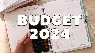 Planejamento Financeiro para 2024 l Budget do ano