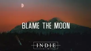 Hazlett - Blame The Moon (Lyrics)