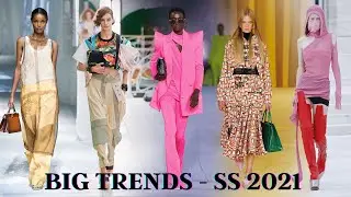 ТРЕНДЫ ВЕСНА-ЛЕТО 2021 / BIG TRENDS -SS 2021