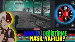 KİNEMASTER ' DA GÖKYÜZÜ DEĞİŞTİRME NASIL YAPILIR?|FREE FİRE