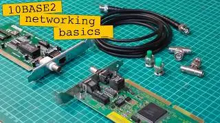 10BASE2 Network Basics - Rewinding the Network (Part 1)
