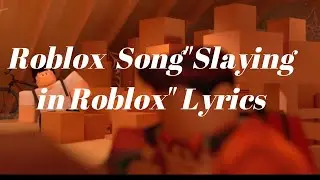 Roblox Song ♪ 