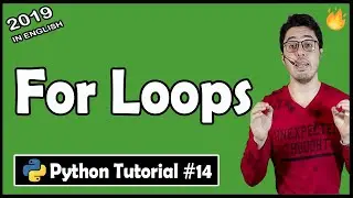 For Loops in python | Python Tutorial #14