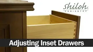 How to Adjust Your Cabinet Drawers on an Inset Cabinet -Shiloh Cabinetry™