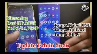 Cara Sambungkan HP ASUS ke Layar LAPTOP 2020 🔴 SCREEN MIRRORING