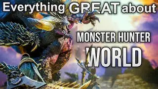 Everything GREAT About Monster Hunter World: Iceborne