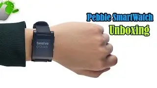 Pebble SmartWatch Unboxing
