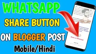 How to add WhatsApp sharing button on blogger post