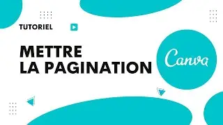 Comment faire une pagination sur Canva