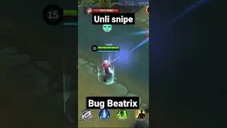 Try nyo gamitin Bug Unli snipe ni Beatrix 😁 