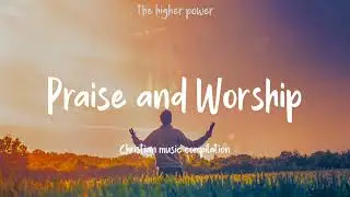 Contemporary Christian Music Playlist 2024 ♫ Today's Top Christian Hits 2024 ~ Praise & Worship