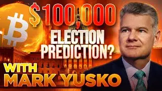 Bitcoin $100,000 After Election?🚀 Mark Yusko INTERVIEW🔥