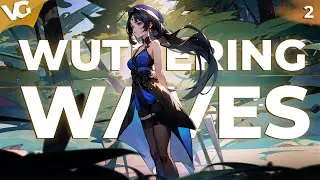 ✅Стрим Wuthering Waves | ЧАСТЬ 2