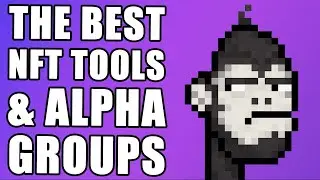 The Best Free NFT Tools & How to Access Top Tier Alpha Groups