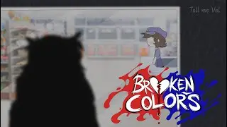 Alguien extraño pero lindo || Broken Colors gameplay (2/2)
