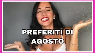 PREFERITI DI AGOSTO  : FILM, SERIE TV, CANZONI, VESTITI, NOVITÀ E MOLTO ALTRO ♥️ | CP