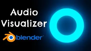 How To Make Audio Visualizer For Free In Blender