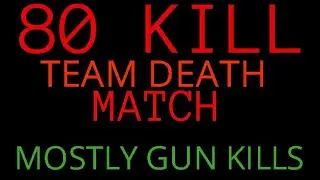 80 KILLS ON TEAM DEATH MATCH!! CALL OF DUTY MODERN WARFARE 3 GAMEPLAY! 80/100 KILLS