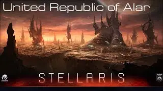 Stellaris - Republic of Alar - Episode 32